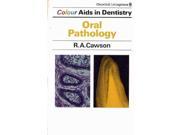 Oral Pathology Colour Aids