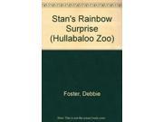 Stan s Rainbow Surprise Hullabaloo Zoo