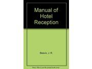 A Manual of Hotel Reception
