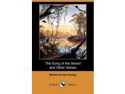 The Song of the Sword and Other Verses Dodo Press