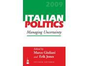 Managing Uncertainty 25 Italian Politics