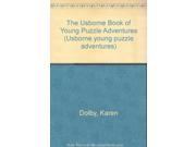 The Usborne Book of Young Puzzle Adventures Usborne young puzzle adventures