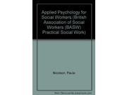 Applied Psychology for Social Workers British Association of Social Workers BASW Practical Social Work
