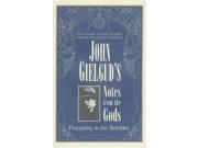 John Gielgud s Notes from the Gods Playgoing in the Twenties