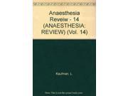 Anaesthesia Review Vol. 14