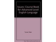 Issues Course Book for Advanced Level English Language