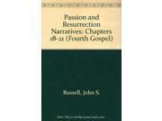 Passion and Resurrection Narratives Chapters 18 21 Fourth Gospel