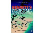 Bennett s Ophthalmic Prescription Work 4e