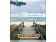 Soul Restoration Hope for the Weary
