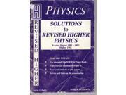 Solutions to Revised Higher Physics Prepare to pass