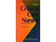 Mosby s Critical Care Nursing Reference