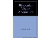 Binocular Vision Anomalies