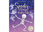 Spooky Things to Make and Do Usborne Activities