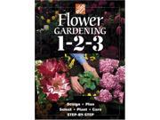 Flower Gardening 1 2 3 Design Plan Select Plant and Care Step by step Home Depot ... 1 2 3