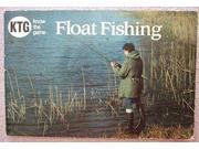 Float Fishing Know the Game