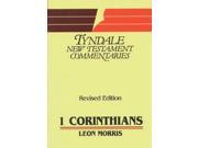 First Epistle of Paul to the Corinthians An Introduction and Commentary Tyndale New Testament Commentaries