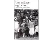 Une Enfance Algerienne Folio