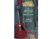 Sweet Nothings An Anthology of Rock and Roll in American Poetry