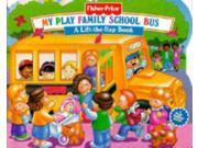 My Play Family School Bus Play Family Books Lift the flap Play Books