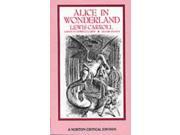 Alice in Wonderland Norton Critical Editions