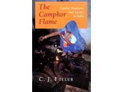 The Camphor Flame Popular Hinduism and Society in India Princeton Paperbacks