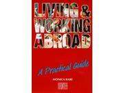 Living and Working Abroad Practical Guide A Practical Guide Culture Shock!