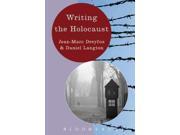 Writing the Holocaust Writing History