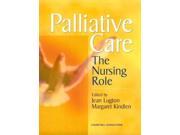 Palliative Care The Nursing Role