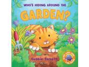 Who s Hiding Around the Garden? Slide Seek
