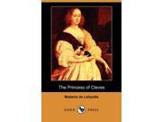 The Princess of Cleves Dodo Press