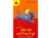 Ugly Dogs and Slimy Frogs Twice Upon A Time Crunchies