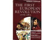 First European Revolution 1776 1815 Library of European Civilization