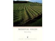 Medieval Fields Shire Archaeology