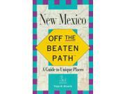 New Mexico Insiders Guide Off the Beaten Path