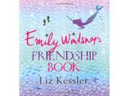 Emily Windsnap s Friendship Book