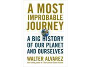 A Most Improbable Journey