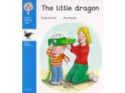 Oxford Reading Tree Stage 3 More Wrens Storybooks Little Dragon