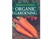 Organic Gardening Botanica s Pockets