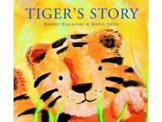 Tiger s Story