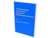 The Wordsworth Dictionary of Quotations Wordsworth reference
