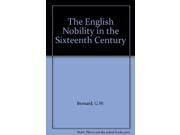 The English Nobility in the Sixteenth Century