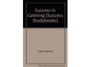 Success in Catering Success Studybooks