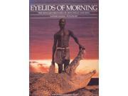 Eyelids of Morning Mingled Destinies of Crocodiles and Men