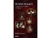 Susan Isaacs A Life Freeing the Minds of Children