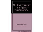 Clothes Through the Ages Discoverers