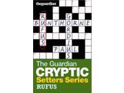 The Guardian Cryptic Crosswords Setters Series Rufus