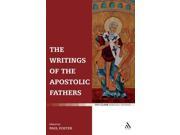 The Writings of the Apostolic Fathers T T Clark Biblical Studies