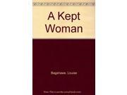 A Kept Woman