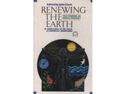 Renewing the Earth the Promise of Social Ecology