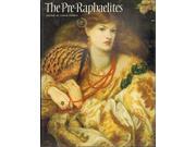 The Pre Raphaelites